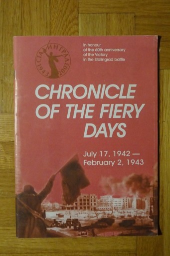 Zdjęcie oferty: Stalingrad - Chronicle of The Fiery Days - unikat