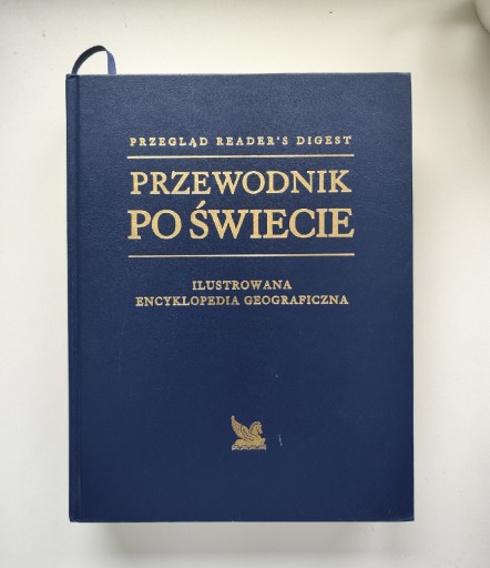 Zdjęcie oferty: Przewodnik po świecie . Ilustrowana encyklopedia.