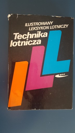 Zdjęcie oferty: Ilustrowany leksykon lotniczy Technika lotnicza 