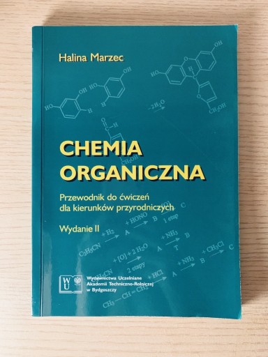 Zdjęcie oferty: Chemia organiczna, Halina Marzec