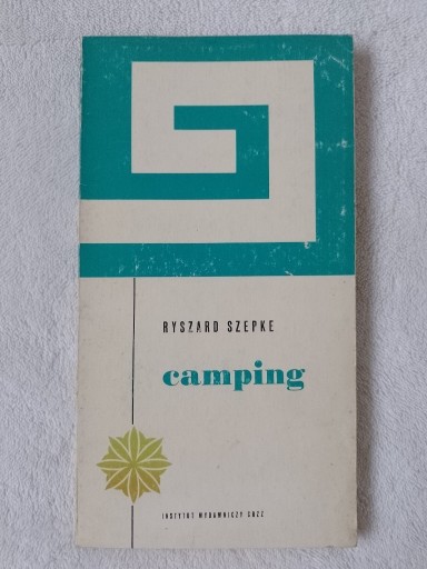 Zdjęcie oferty: Camping Szepke Ryszard 1973