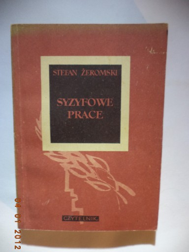 Zdjęcie oferty: SYZYFOWE PRACE - Stefan Żeromski - 1962
