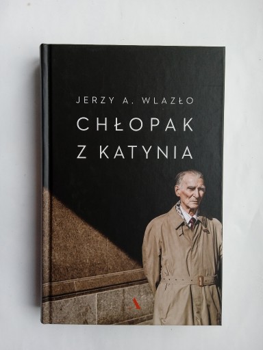 Zdjęcie oferty: Chłopak z Katynia - Jerzy A. Wlazło