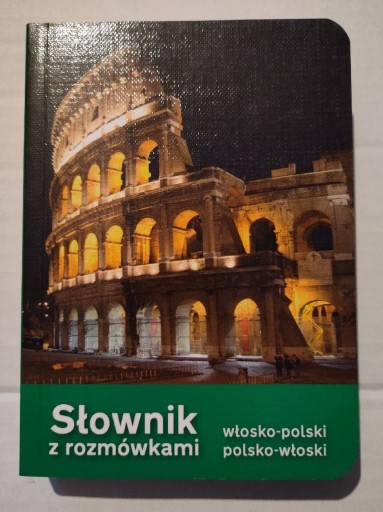 Zdjęcie oferty: Słownik z rozmówkami włosko polski i pol-wł