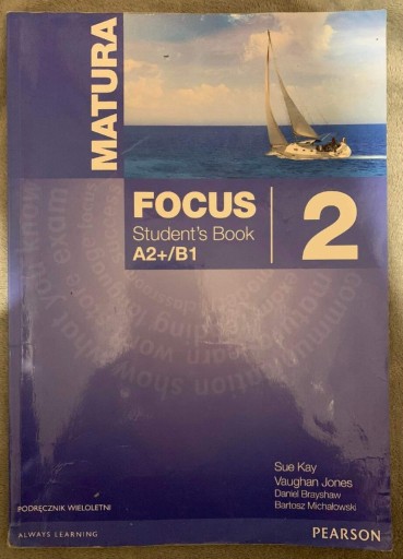 Zdjęcie oferty: Matura Focus 2 Student's Book A1+/B1