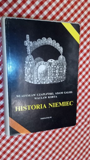 Zdjęcie oferty: W.Czapliński, A. Galos, W. Korta, Historia Niemiec