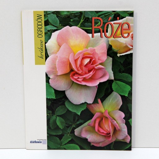 Zdjęcie oferty: Róże królowe ogrodów Monika Henschke