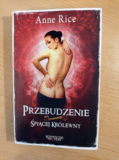 Zdjęcie oferty: Przebudzenie Śpiącej Królewny, Anne Rice