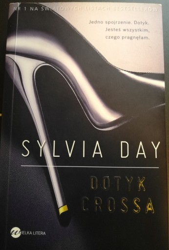 Zdjęcie oferty: Książka SYLVIA DAY "dotyk Crossa" 