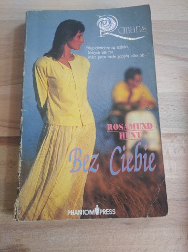 Zdjęcie oferty: Rosamund Hunt Bez Ciebie