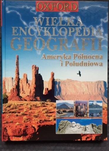 Zdjęcie oferty: Wielka Encyklopedia Geografii  Ameryka Płn I Płd