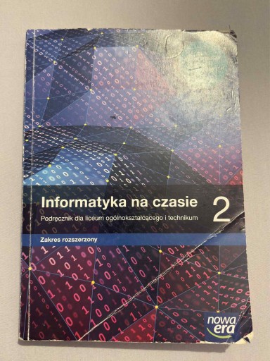 Zdjęcie oferty: Informatyka na czasie 2 Zakres rozszerzony Nowa Era