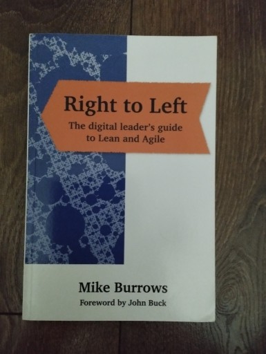 Zdjęcie oferty: Right to left: guide to Lean and Agile