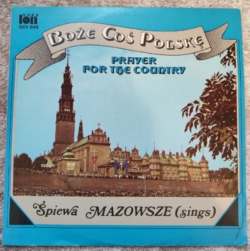 Zdjęcie oferty: Mazowsze - Boże coś Polskę Płyta winylowa 