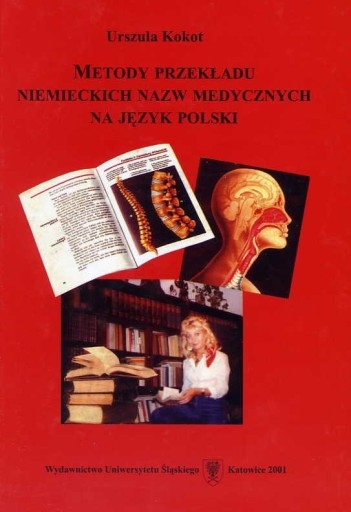 Zdjęcie oferty: Metody przekładu niemieckich nazw medycznych Kokot