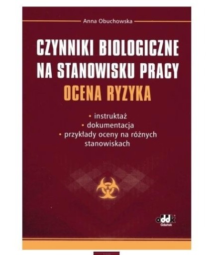 Zdjęcie oferty: Czynniki BIOLOGICZNE Na Stanowisku Pracy Obuchowsk