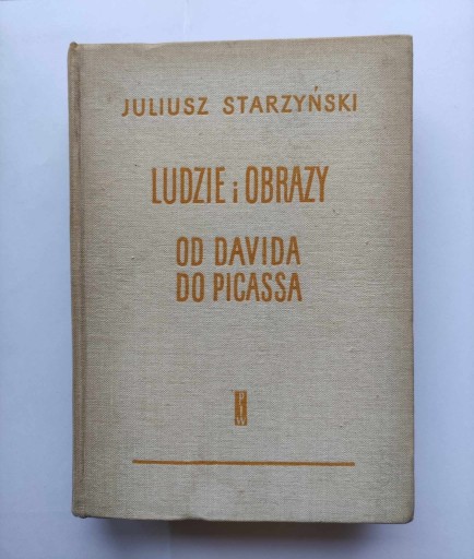Zdjęcie oferty: J. Starzyński - Ludzie i obrazy: Davida do Picassa