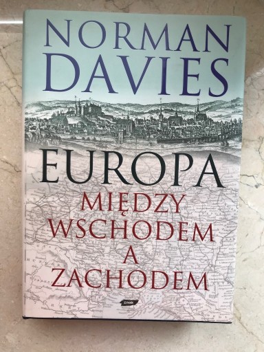 Zdjęcie oferty: Europa: Między Wschodem a Zachodem N. Davies NOWA