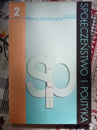 Zdjęcie oferty: SPOŁECZEŃSTWO I POLITYKA - PISMO EDUKACYJNE 2/2005