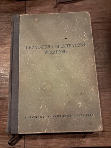 Zdjęcie oferty: książka z 1961r "urządzenia elektryczne w zarysie" stan dost