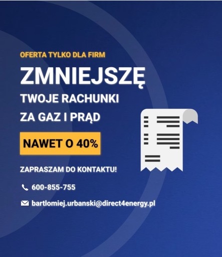 Zdjęcie oferty: Zmniejszenie rachunków energia i gaz, DLA FIRM