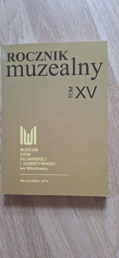 Zdjęcie oferty: Rocznik muzealny T XV muzeum ziemi kujawskiej