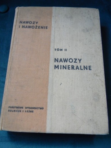 Zdjęcie oferty: Nawozy mineralne tom II Górski PWRiL