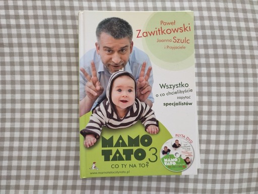 Zdjęcie oferty: Mamo tato co ty na to część 3 Paweł Zawitkowski