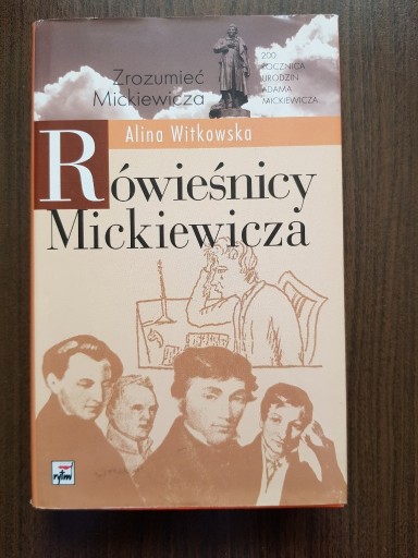 Zdjęcie oferty: Alina Witkowska - Rówieśnicy Mickiewicza