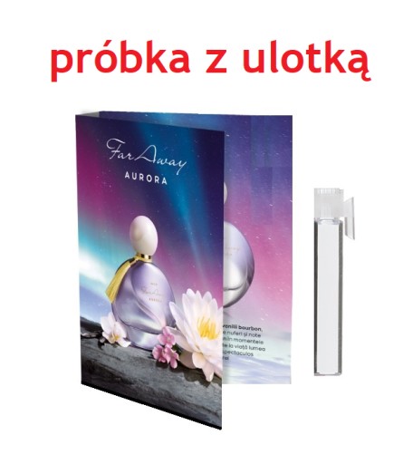 Zdjęcie oferty: Avon Far Away Aurora PRÓBKA z ulotką