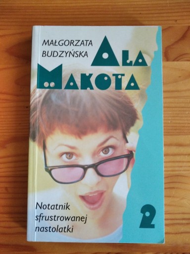 Zdjęcie oferty: Małgorzata Budzyńska Ala Makota cz. 2
