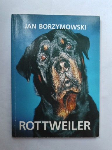 Zdjęcie oferty: Rottweiler " Jan Borzymowski 
