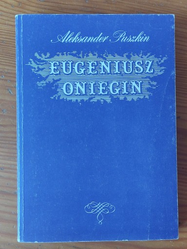 Zdjęcie oferty: EUGENIUSZ ONIEGIN - Aleksander PUSZKIN