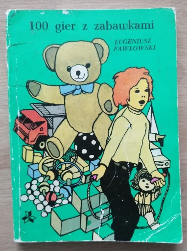 Zdjęcie oferty: 100 gier z zabawkami Eugeniusz Pawłowski