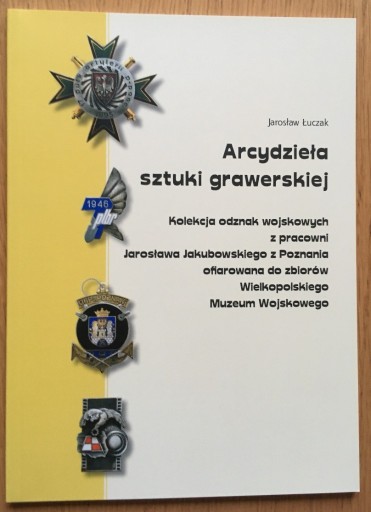 Zdjęcie oferty: Arcydzieła sztuki grawerskiej JAKUBOWSKI POZNAŃ