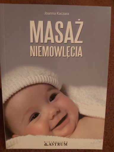 Zdjęcie oferty: Masaż niemowlęcia Joanna Kaczara 