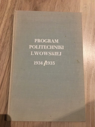 Zdjęcie oferty: Program politechniki Lwowskiej 1934 /35