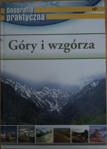 Zdjęcie oferty: Geografia praktyczna: Góry i wzgórza