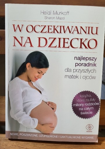 Zdjęcie oferty: W oczekiwaniu na dziecko, pierwszy + drugi rok 