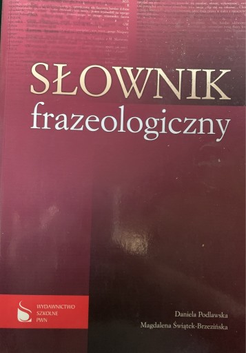 Zdjęcie oferty: Słownik frazeologiczny 