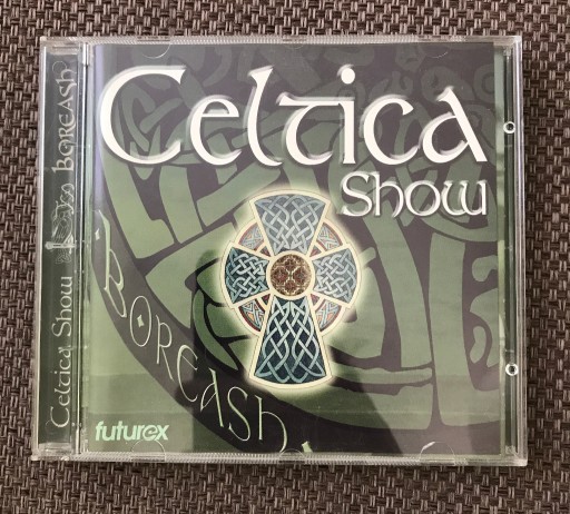 Zdjęcie oferty: Boreash Celtica Show Płyta CD Futurex 2002