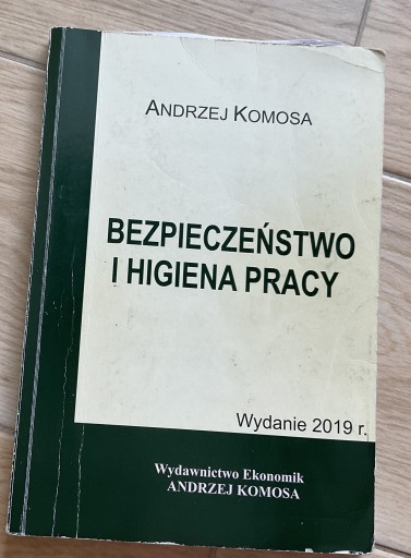 Zdjęcie oferty: Bezpieczeństwo i higiena pracy Andrzej Komosa