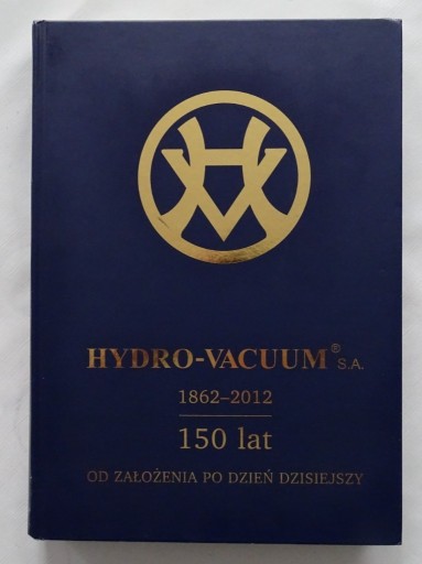 Zdjęcie oferty: HYDRO-VACUUM 1862-2012       150 LAT