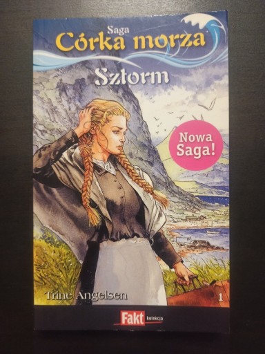 Zdjęcie oferty: Saga Córka morza (t. 1 Sztorm)