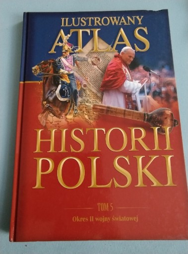 Zdjęcie oferty: Ilustrowany Atlas historii Polski