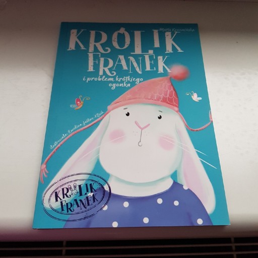Zdjęcie oferty: Królik Franek i problem krótkiego ogonka