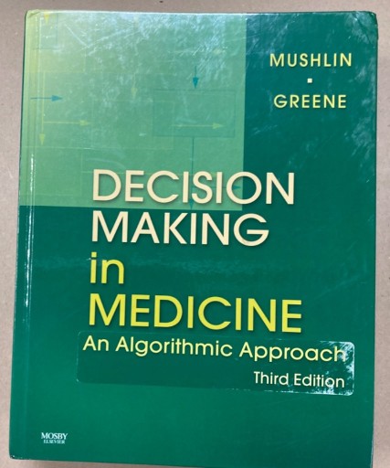 Zdjęcie oferty: Mushlin Greene Decision making in medicine 