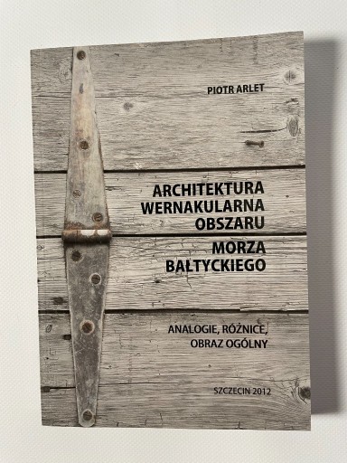 Zdjęcie oferty: Architektura wernakularna obszaru morza bałtyckieg