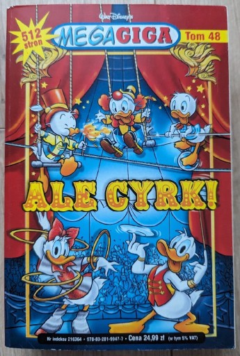 Zdjęcie oferty: Ale cyrk GIGA Kaczor Donald 