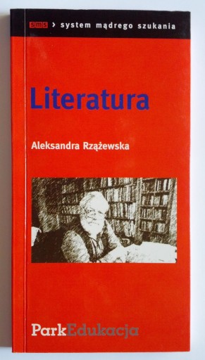 Zdjęcie oferty: Literatura - Aleksandra Rzążewska